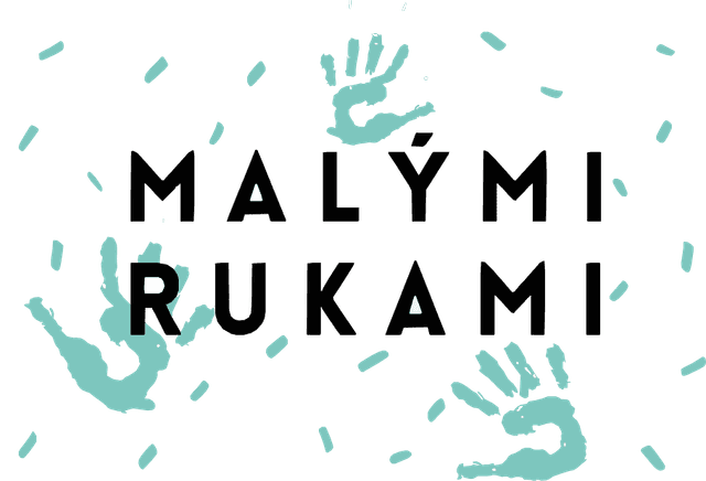 Malými rukami